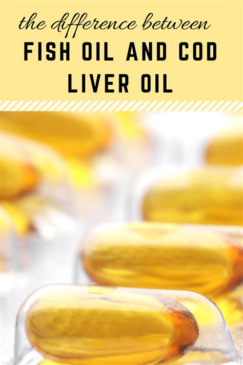 difference between fish oil and cod liver oil|Cod Liver Oil vs. Fish Oil: 4 Differences (and Why .